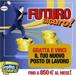 Gratta & Vinci un posto di lavoro