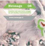 Netmage 06, festival internazionale dedicato alle arti elettroniche