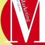 I mondi possibili e impossibili di Marketing Non Convenzionale in convegno a Milano il 24 e 25 Febbraio