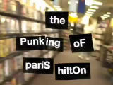 GUERRILLA - Banksy The Punking of Paris Hilton