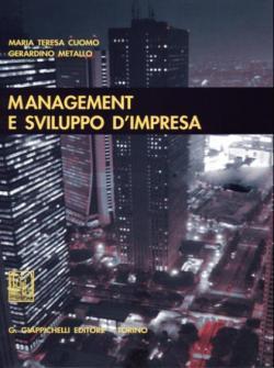 Management e Sviluppo d’Impresa - M. T. Cuomo, G. Metallo