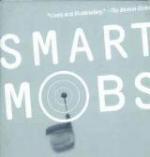 Smart Mobs: Howard Rheingold e la prossima rivoluzione sociale senza fili