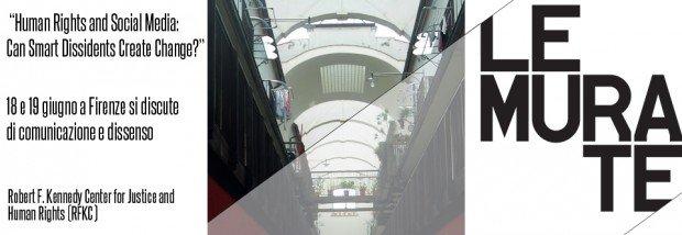 Social Media e Diritti Umani: a Firenze si discute di comunicazione e dissenso [EVENTO]