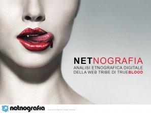Analisi netnografica della web tribe di True blood [case study]