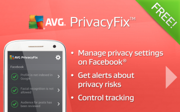App of the Week: AVG PrivacyFix, la tua privacy online è al sicuro!