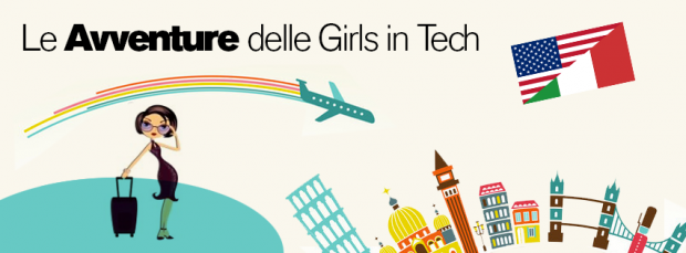 Girls in Tech, il capitolo italiano [INTERVISTA]