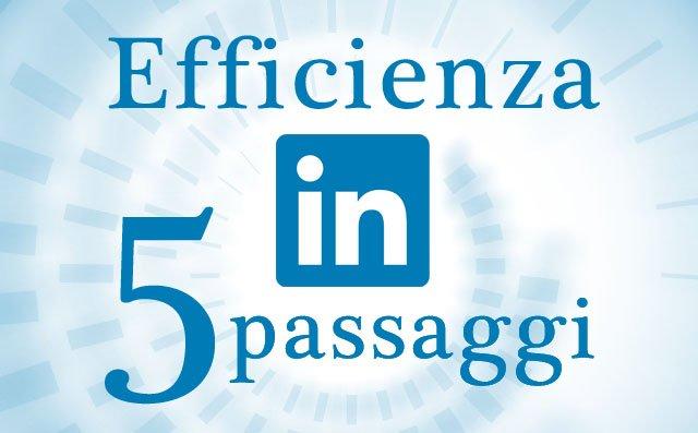 LinkedIn e le 5 impostazioni da non sottovalutare