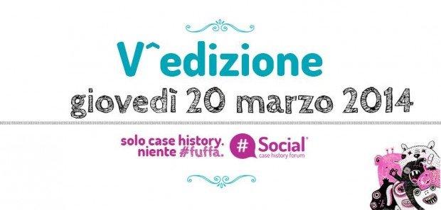 Aperte le iscrizioni al Social Case History Forum!