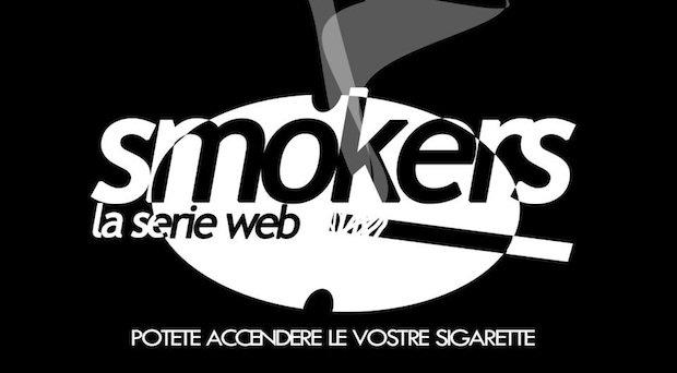 Smokers La Serie Web: “Non tutto il fumo viene per nuocere” [INTERVISTA]