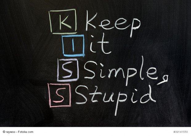 KISS, keep it simple, stupid