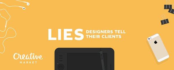 10 bugie che i graphic designer raccontano ai loro clienti