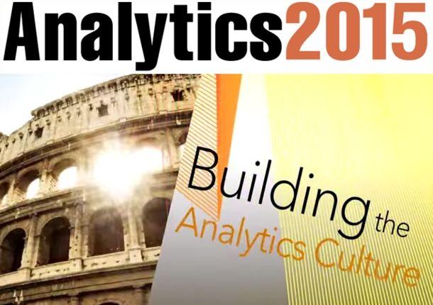 Analytics 2015: il futuro dei big data arriva a Roma