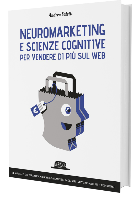 Neuromarketing e scienze cognitive per vendere di più sul web