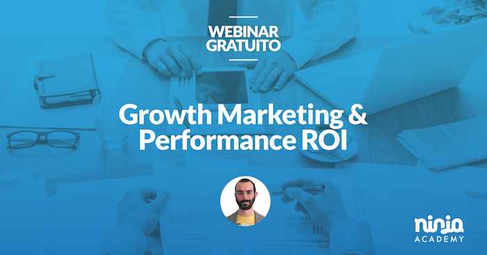 Growth Marketing e Performance ROI Free Masterclass