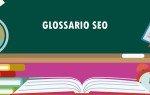 glossario seo per blogger