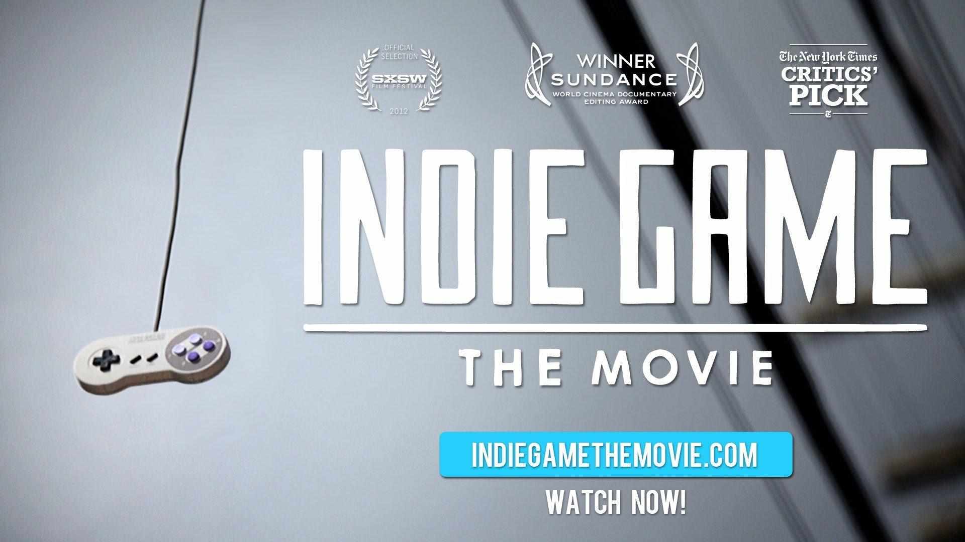 Indie Game The Movie