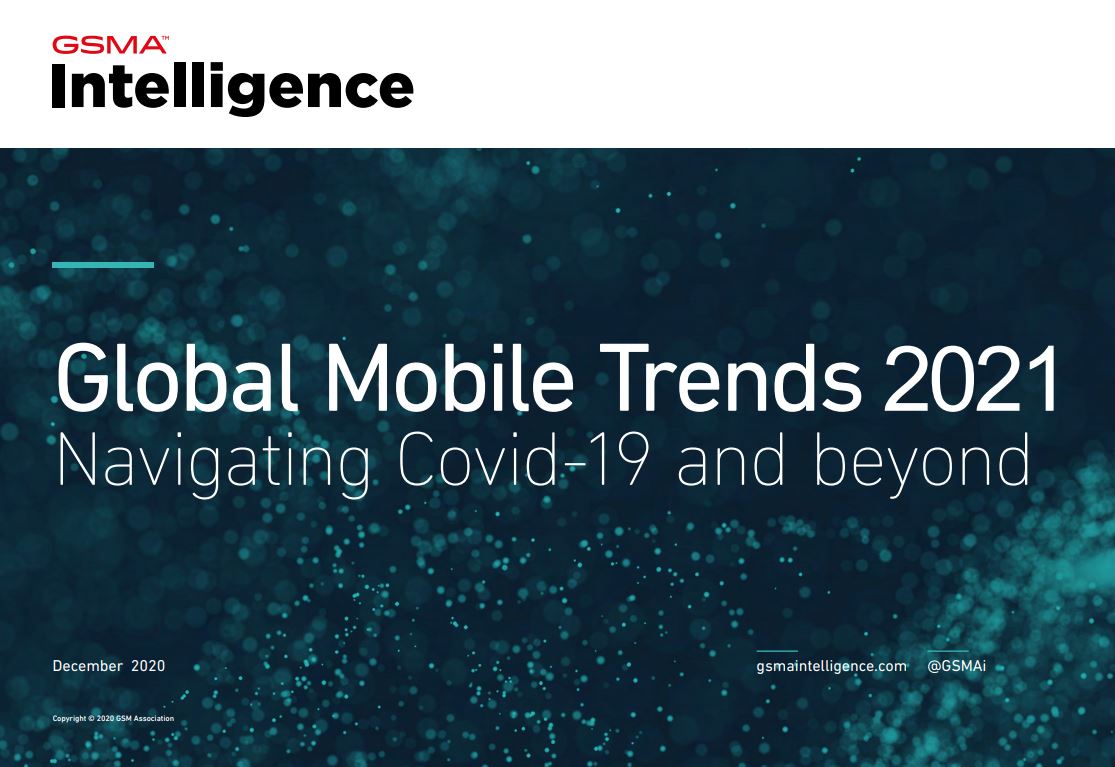 GSMA - Global Mobile Trends 2021 -_EN