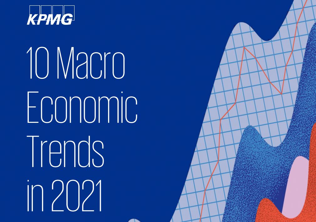 KPMG China - 10 Macro Economic Trends in 2021 -_EN