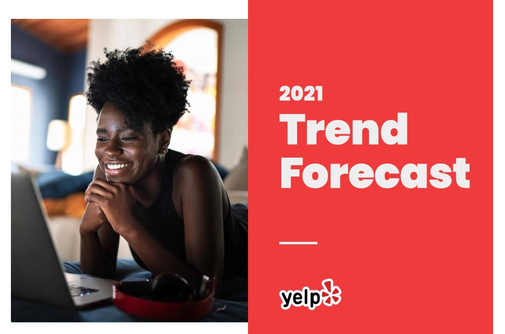 YELP - 2021 Trend Forecast -_EN